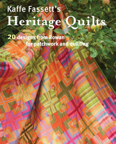 Kaffe Fassett's Heritage Quilts by Kaffe Fassett, 9781631861550