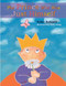 The Prince Who Was Just Himself by Silke Schnee, Heike Sistig, 9780874866827