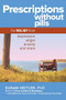 Prescriptions Without Pills (For Relief from Depression, Anger, Anxiety, and More) by Susan Heitler, Ph.D., 9781630478100