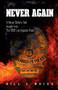 Never Again (A Never Before Told Insight into the 1992 Los Angeles Riots) by Bill C. Weiss, 9781630479060