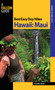 Best Easy Day Hikes Hawaii: Maui by Suzanne Swedo, 9780762743483