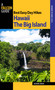 Best Easy Day Hikes Hawaii: The Big Island by Suzanne Swedo, 9780762743490