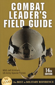 Combat Leader's Field Guide by Jeff Kirkham, 9780811714488