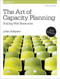 The Art of Capacity Planning (Scaling Web Resources in the Cloud) by Arun Kejariwal, John Allspaw, 9781491939208
