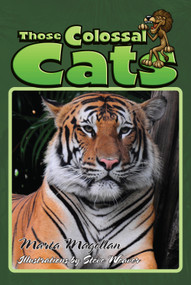 Those Colossal Cats by Marta Magellan, Steve Weaver, 9781561644575