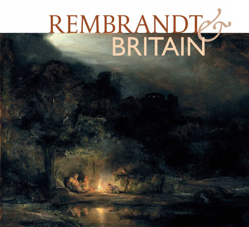 Rembrandt & Britain by Christian Tico Seifert, 9781911054269