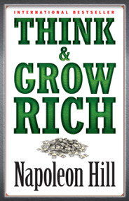 Think & Grow Rich - 9780486829210 by Napoleon Hill, 9780486829210