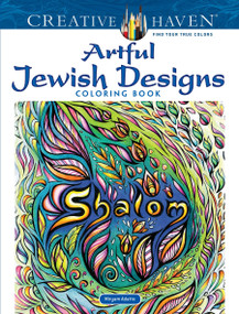 Creative Haven Artful Jewish Designs Coloring Book by Miryam Adatto, 9780486828541