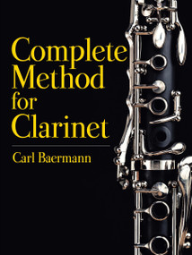 Complete Method for Clarinet by Carl Baermann, 9780486827742