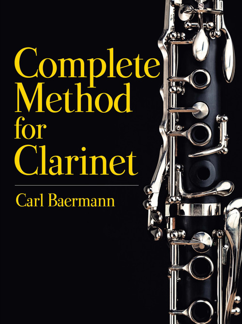 Complete Method for Clarinet by Carl Baermann, 9780486827742