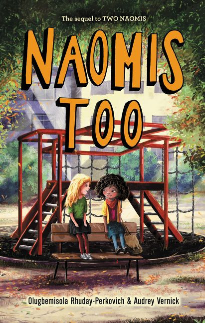 Naomis Too by Olugbemisola Rhuday-Perkovich, Audrey Vernick, 9780062685155