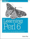 Learning Perl 6 (Keeping the Easy, Hard, and Impossible Within Reach) by brian d foy, 9781491977682