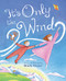 It's Only the Wind by Mindy Dwyer, 9781513260747