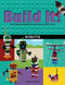 Build It! Robots (Make Supercool Models with Your Favorite LEGO® Parts) by Jennifer Kemmeter, 9781513260839