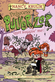 Quit Buggin' Me! #4 by Nancy Krulik, Ben Balistreri, 9780515158403