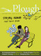 Plough Quarterly No. 15 - Staying Human (The Tech Issue) by Eberhard Arnold, Michael Plato, Alexi Sargeant, Susannah Black, Stephanie Bennett, 9780874860405