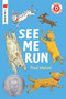 See Me Run - 9780823440436 by Paul Meisel, 9780823440436