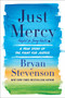 Just Mercy (Adapted for Young Adults) (A True Story of the Fight for Justice) by Bryan Stevenson, 9780525580034