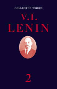 Collected Works, Volume 2 by V. I. Lenin, 9781786636317
