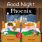 Good Night Phoenix by Adam Gamble, Mark Jasper, Joe Veno, 9781602196766