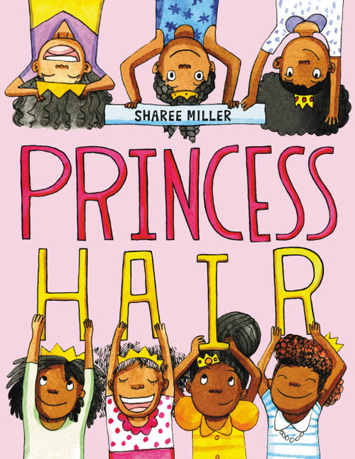 Princess Hair - 9780316441223 by Sharee Miller, 9780316441223