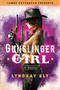 Gunslinger Girl - 9780316555241 by Lyndsay Ely, James Patterson, 9780316555241
