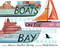 Boats on the Bay by Jeanne Walker Harvey, Grady McFerrin, 9781944903336