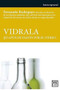 Vidrala (50 años de pasión por el vidrio) by Fernando Rodríguez, 9788483566664