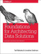 Foundations for Architecting Data Solutions (Managing Successful Data Projects) by Ted Malaska, Jonathan Seidman, 9781492038740