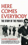 Here Comes Everybody by James Fearnley, 9780571253975