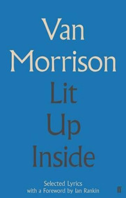 Lit Up Inside by Van Morrison, 9780571316199