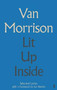 Lit Up Inside by Van Morrison, 9780571316199