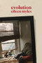 Evolution - 9780802128508 by Eileen Myles, 9780802128508