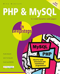 PHP & MySQL in easy steps (Covers MySQL 8.0) by Mike McGrath, 9781840788273