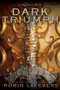 Dark Triumph by Robin LaFevers, 9781328567666