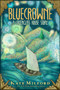Bluecrowne (A Greenglass House Story) by Kate Milford, 9781328466884