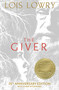 The Giver (25th Anniversary Edition) (25th Anniversary Edition) by Lois Lowry, 9781328471222