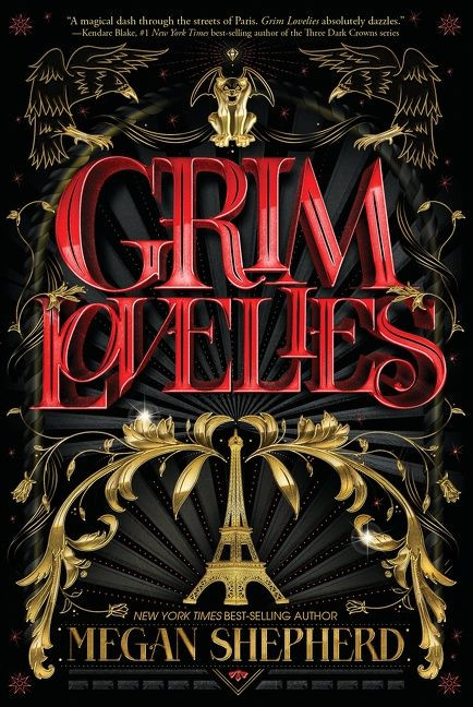 Grim Lovelies by Megan Shepherd, 9781328809186