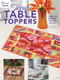 Terrific Table Toppers by Annie's, 9781590129227