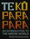 Te Koparapara (An Introduction to the Maori World) by Lyn Carter, Suzanne Duncan, Gianna Leoni, Lachy Paterson, Matiu Tai Ratima, Michael Reilly, Poia Rewi, 9781869408671