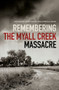 Remembering the Myall Creek Massacre by Jane Lydon, Lyndall Ryan, 9781742235752