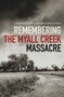 Remembering the Myall Creek Massacre by Jane Lydon, Lyndall Ryan, 9781742235752