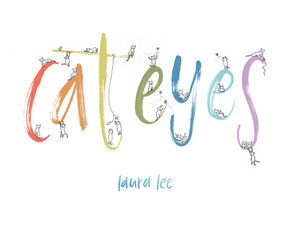 Cat Eyes by Laura G. Lee, Laura G. Lee, 9780999024942