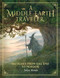 A Middle-earth Traveler (Sketches from Bag End to Mordor) by John Howe, 9781328557513