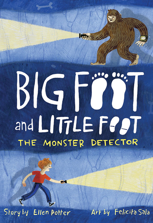 The Monster Detector (Big Foot and Little Foot #2) by Ellen Potter, Felicita Sala, 9781419731228