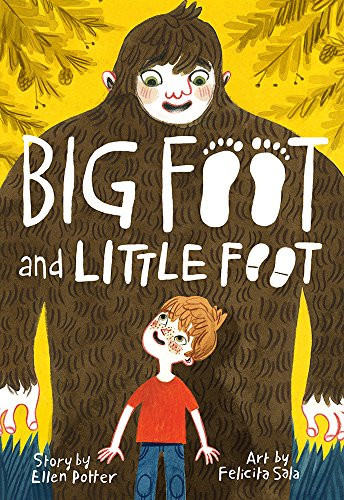 Big Foot and Little Foot (Book #1) - 9781419731211 by Ellen Potter, Felicita Sala, 9781419731211