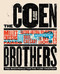 The Coen Brothers (This Book Really Ties the Films Together) by Adam Nayman, Telegramme (with Timba Smits), Little White Lies, 9781419727405