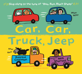 Car, Car, Truck, Jeep by Katrina Charman, Nick Sharratt, 9781681198958