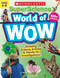 SuperScience World of WOW (Ages 6-8) Workbook by Scholastic Teacher Resources, Scholastic, 9781338329858