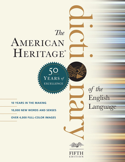The American Heritage Dictionary of the English Language, Fifth Edition (Fiftieth Anniversary Printing) by Editors of the American Heritage Dictionaries, 9781328841698